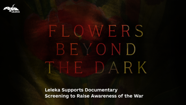 Leleka Foundation Supports Documentary Screening to Raise Awareness of the War in Ukraine